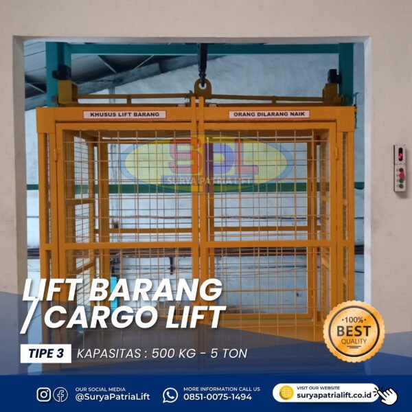 Lift Barang/ Cargo Lift Tipe 3